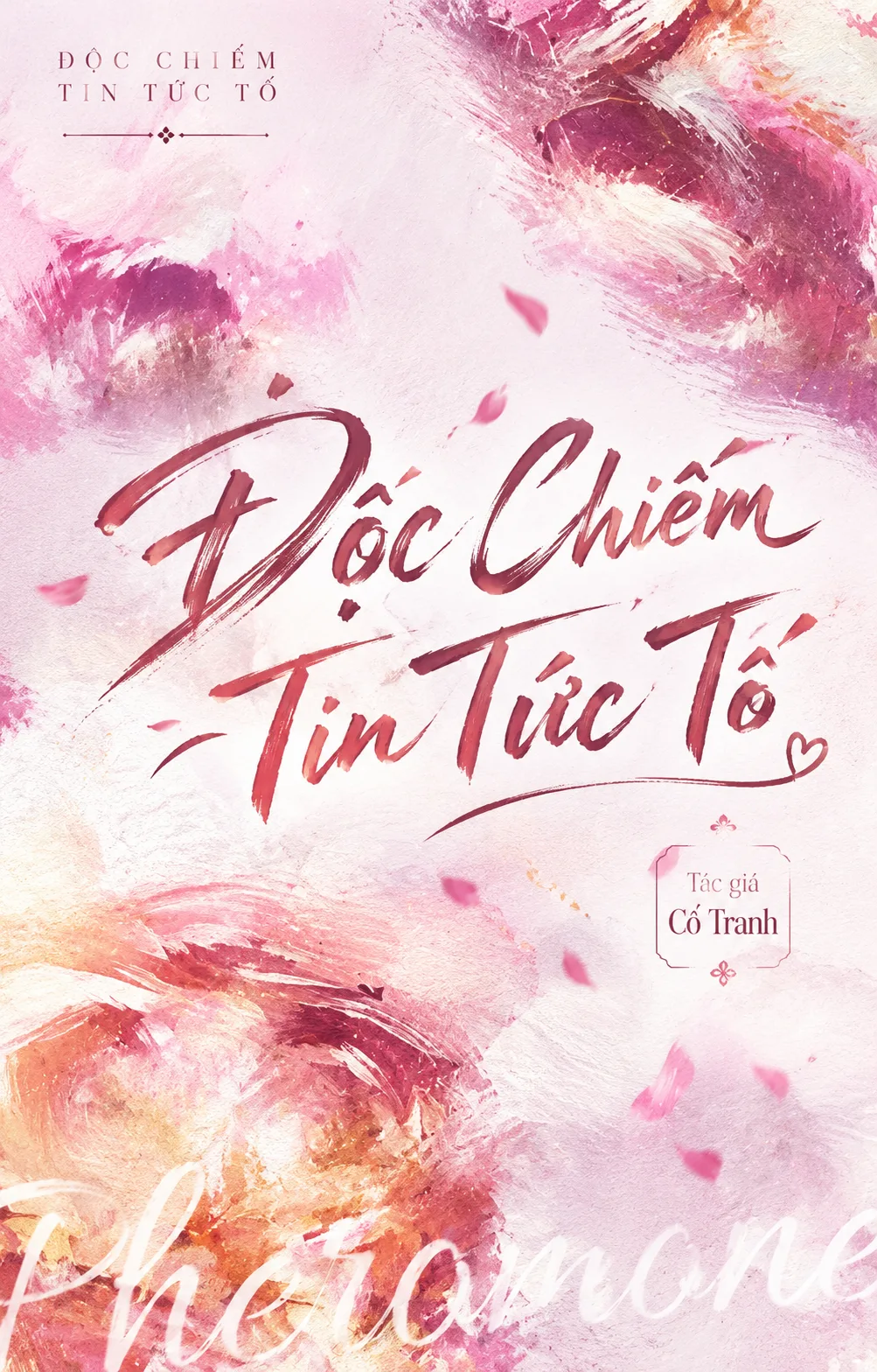 Độc Chiếm Tin Tức Tố