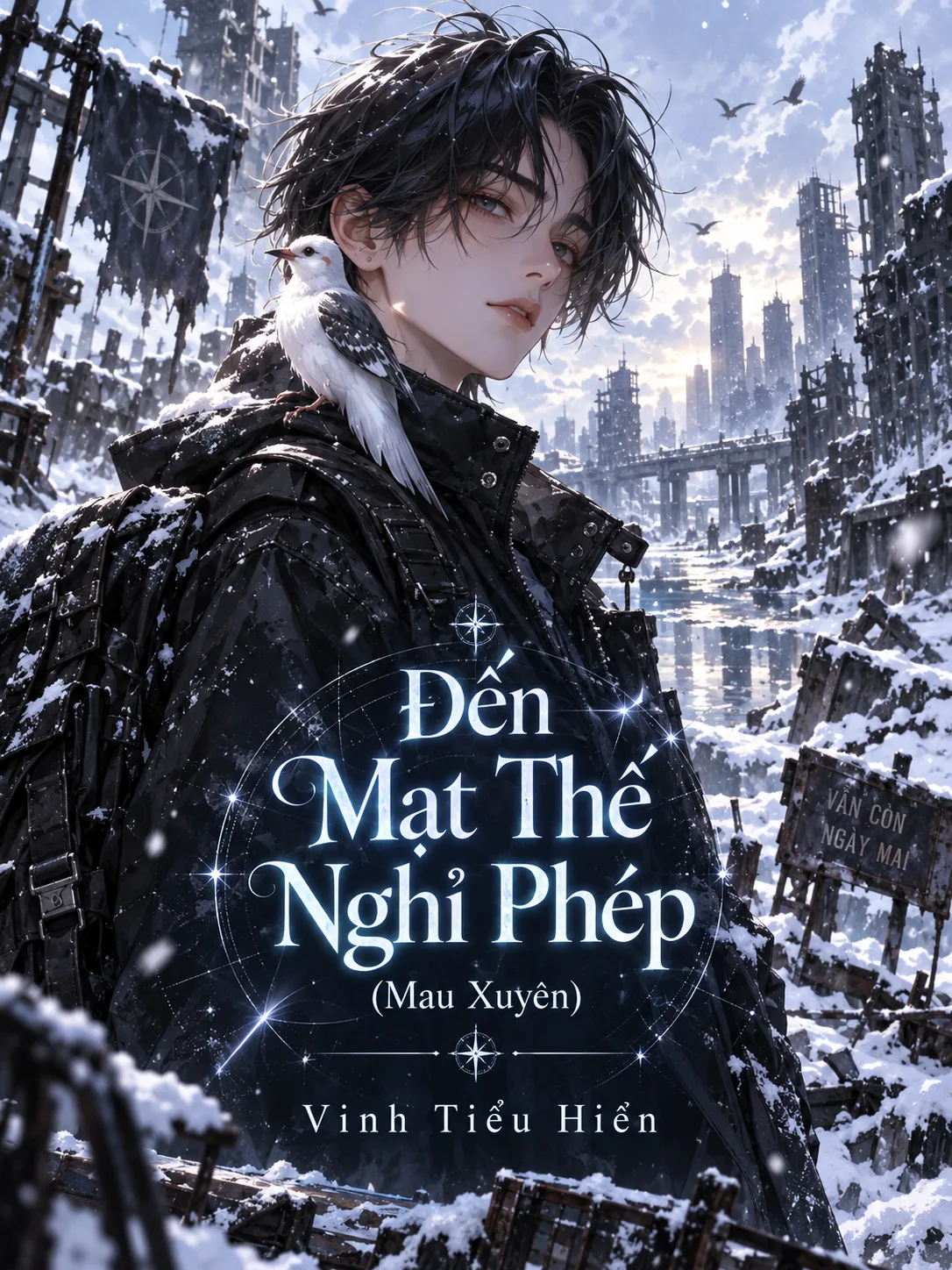 [Xuyên Nhanh] Đến Mạt Thế Nghỉ Phép